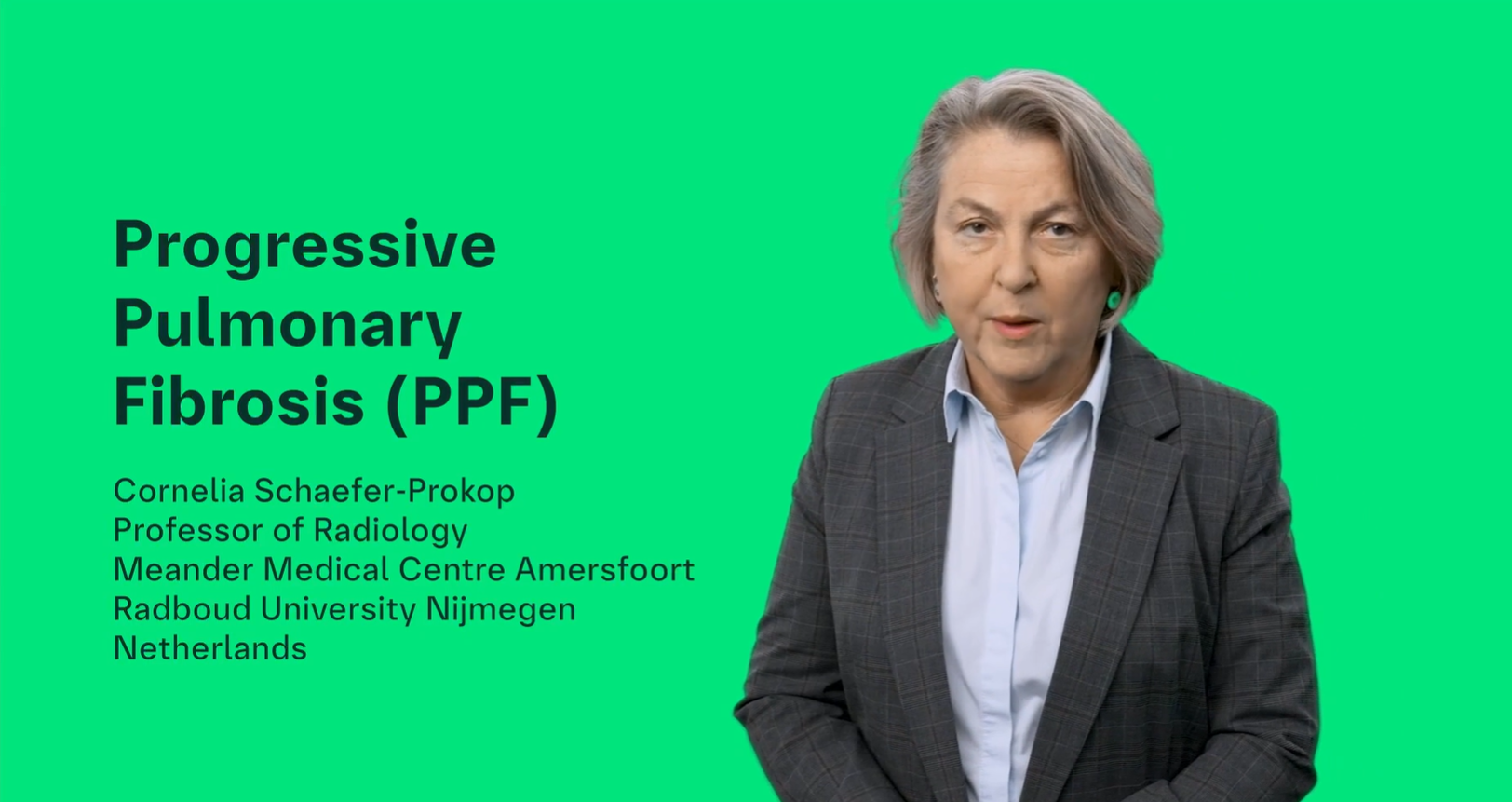 Progressive Pulmonary Fibrosis-PPF - Cornelia Schaefer-Prokop