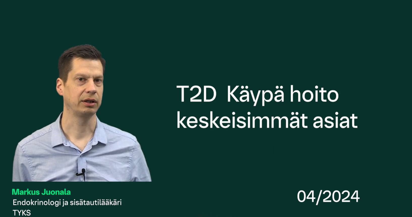 Tietoisku T2D Käypä hoito -suosituksesta-Markus Juonala